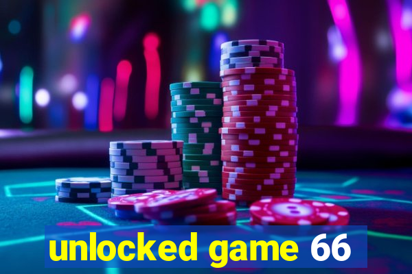unlocked game 66